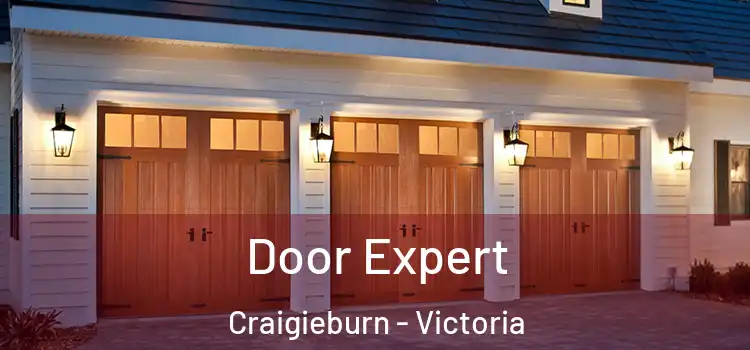 Door Expert Craigieburn - Victoria