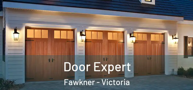 Door Expert Fawkner - Victoria