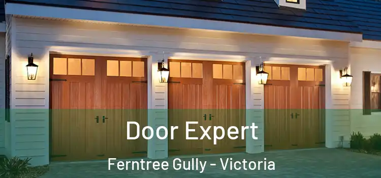 Door Expert Ferntree Gully - Victoria