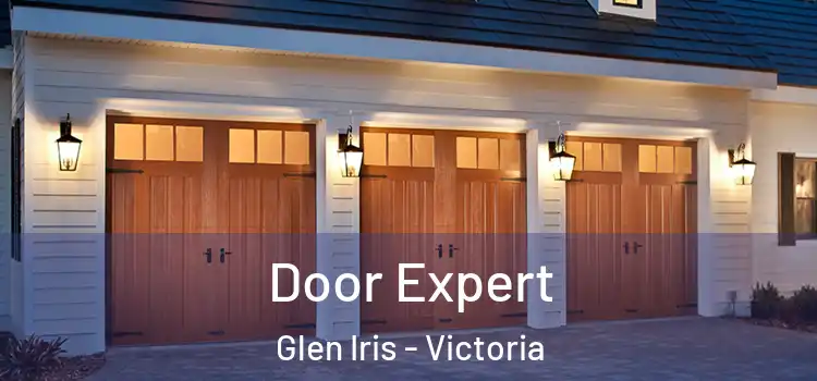 Door Expert Glen Iris - Victoria