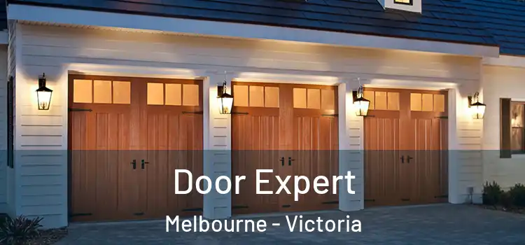 Door Expert Melbourne - Victoria