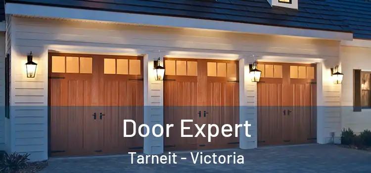 Door Expert Tarneit - Victoria