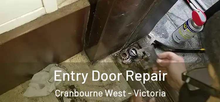 Entry Door Repair Cranbourne West - Victoria