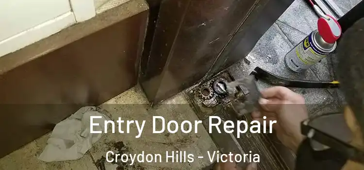 Entry Door Repair Croydon Hills - Victoria