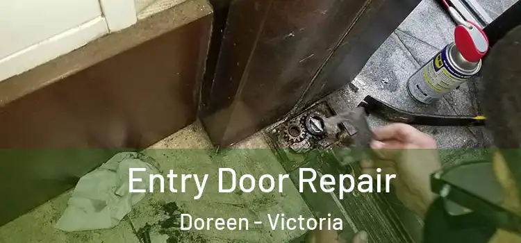 Entry Door Repair Doreen - Victoria