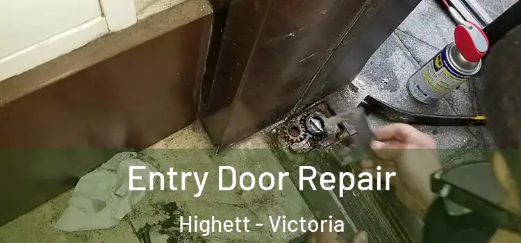 Entry Door Repair Highett - Victoria