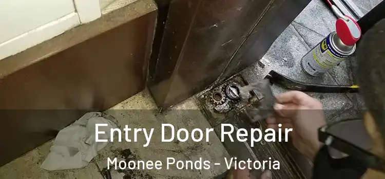 Entry Door Repair Moonee Ponds - Victoria