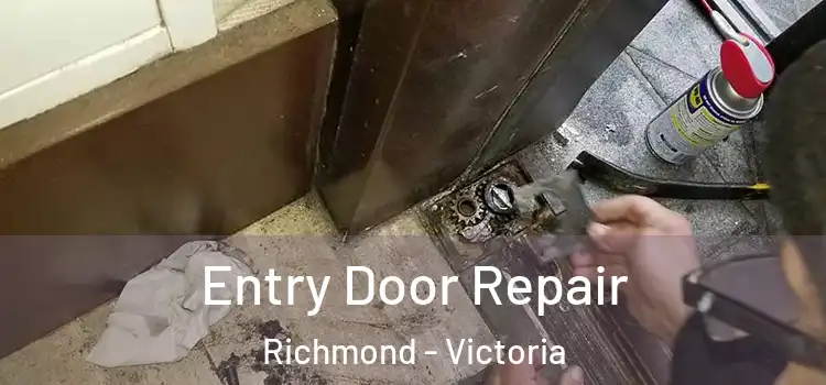 Entry Door Repair Richmond - Victoria