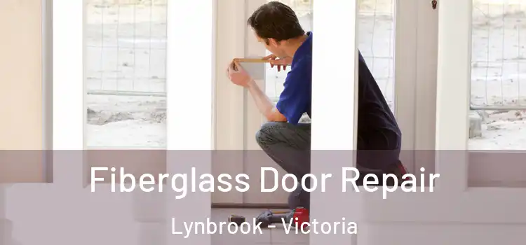 Fiberglass Door Repair Lynbrook - Victoria