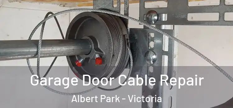 Garage Door Cable Repair Albert Park - Victoria