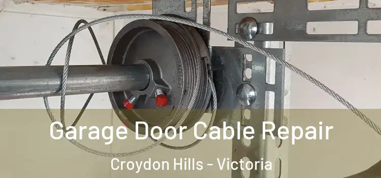 Garage Door Cable Repair Croydon Hills - Victoria