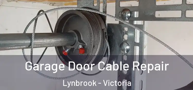 Garage Door Cable Repair Lynbrook - Victoria