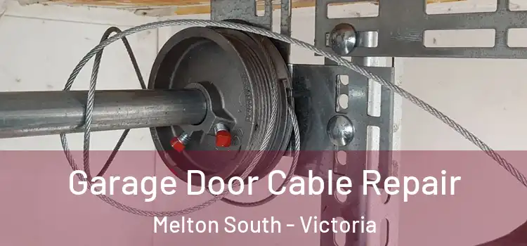 Garage Door Cable Repair Melton South - Victoria