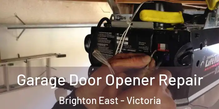 Garage Door Opener Repair Brighton East - Victoria