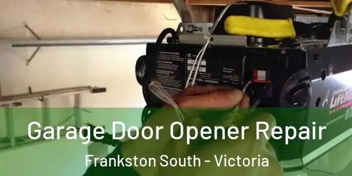 Garage Door Opener Repair Frankston South - Victoria