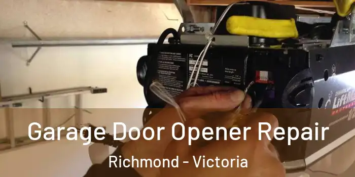 Garage Door Opener Repair Richmond - Victoria