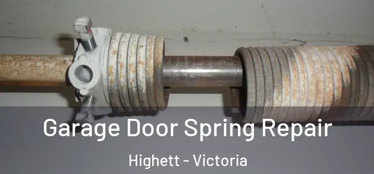 Garage Door Spring Repair Highett - Victoria