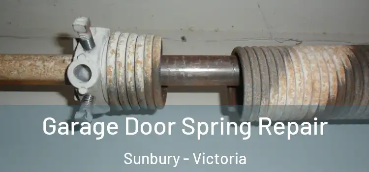 Garage Door Spring Repair Sunbury - Victoria