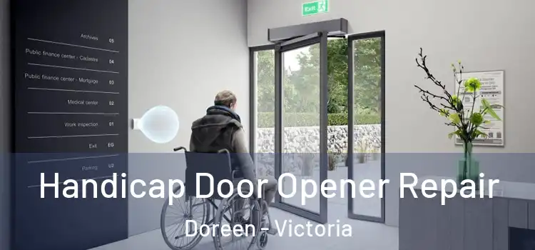 Handicap Door Opener Repair Doreen - Victoria