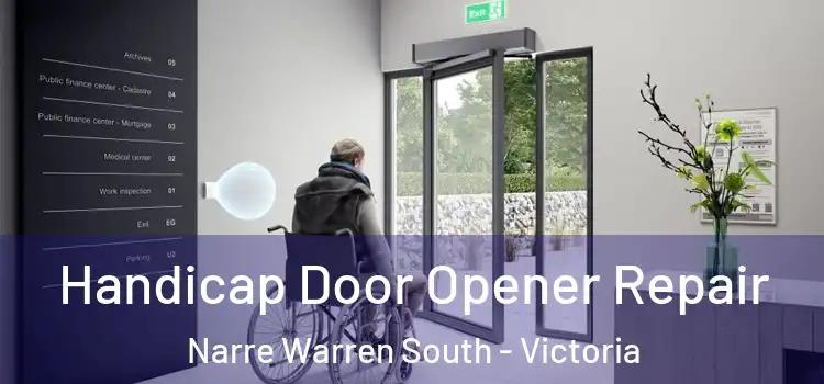 Handicap Door Opener Repair Narre Warren South - Victoria