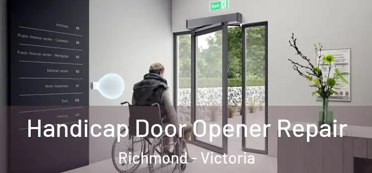 Handicap Door Opener Repair Richmond - Victoria