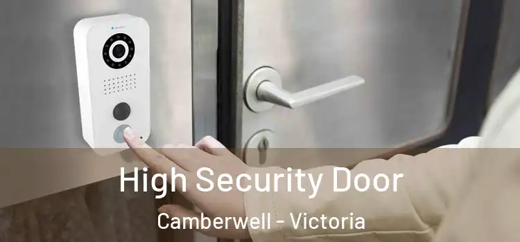 High Security Door Camberwell - Victoria