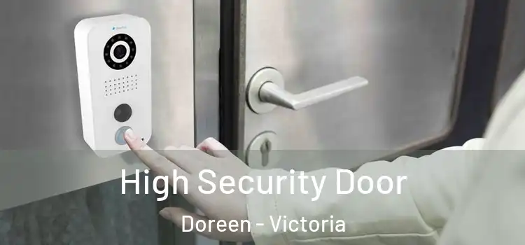 High Security Door Doreen - Victoria