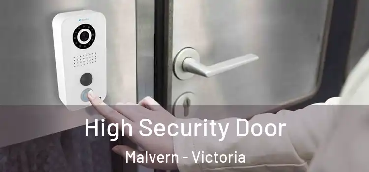 High Security Door Malvern - Victoria