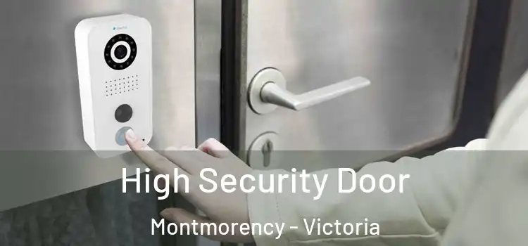 High Security Door Montmorency - Victoria