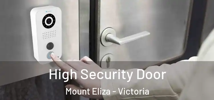 High Security Door Mount Eliza - Victoria