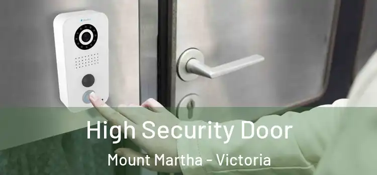 High Security Door Mount Martha - Victoria