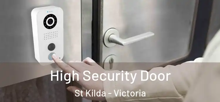 High Security Door St Kilda - Victoria