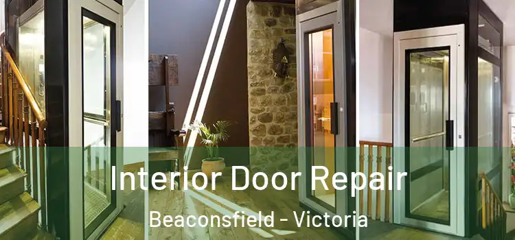 Interior Door Repair Beaconsfield - Victoria