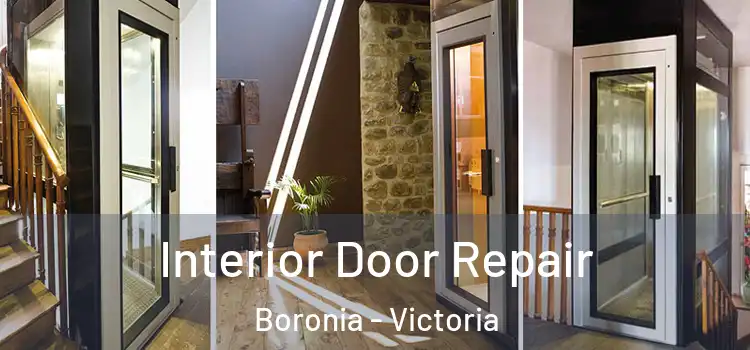 Interior Door Repair Boronia - Victoria