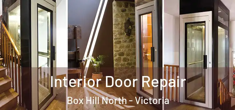 Interior Door Repair Box Hill North - Victoria