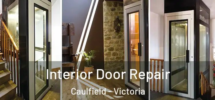 Interior Door Repair Caulfield - Victoria