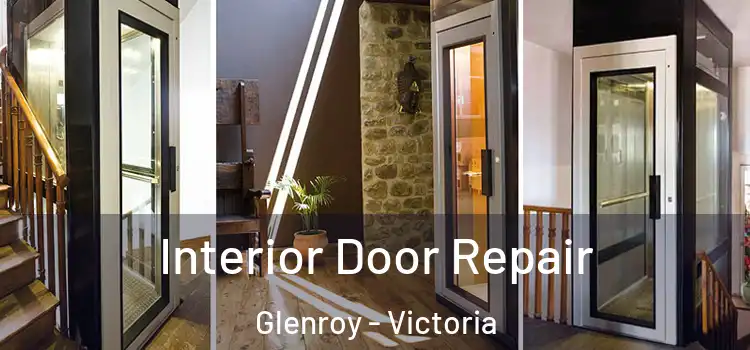 Interior Door Repair Glenroy - Victoria