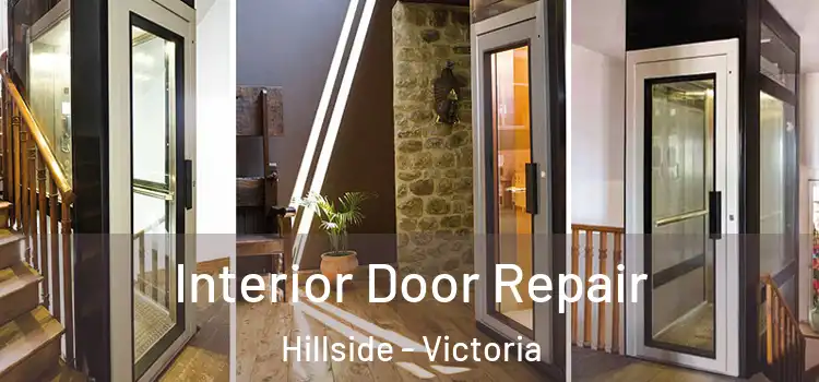 Interior Door Repair Hillside - Victoria