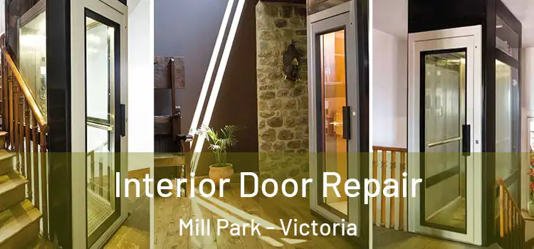 Interior Door Repair Mill Park - Victoria