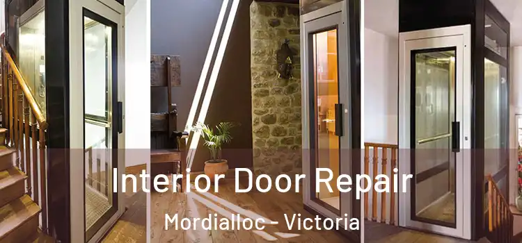 Interior Door Repair Mordialloc - Victoria