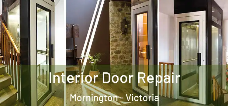 Interior Door Repair Mornington - Victoria