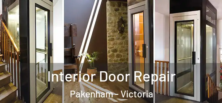 Interior Door Repair Pakenham - Victoria