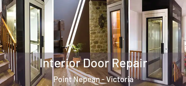 Interior Door Repair Point Nepean - Victoria