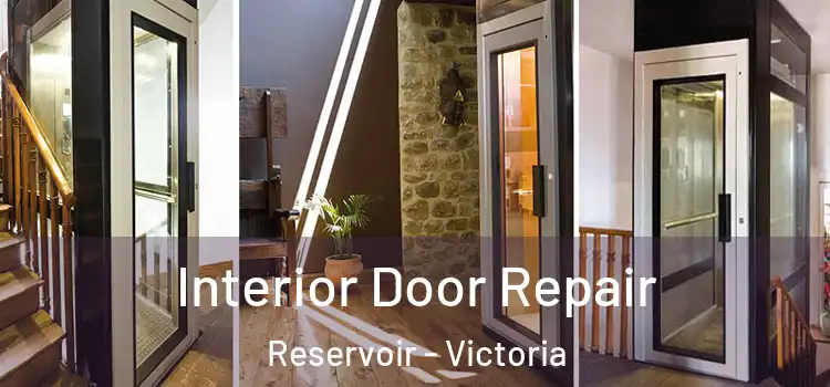 Interior Door Repair Reservoir - Victoria