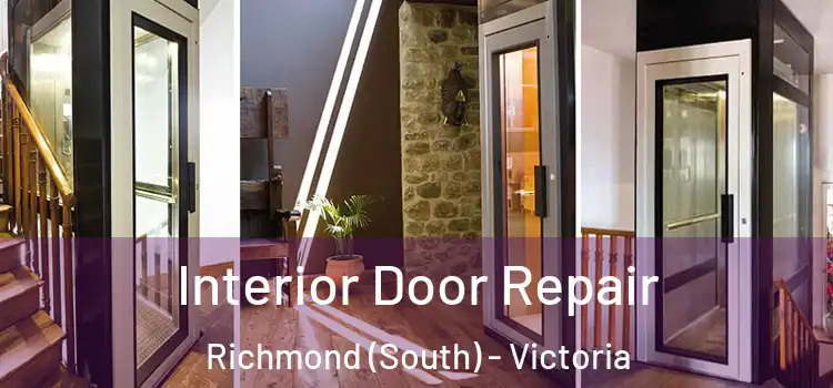 Interior Door Repair Richmond (South) - Victoria