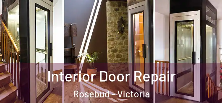 Interior Door Repair Rosebud - Victoria