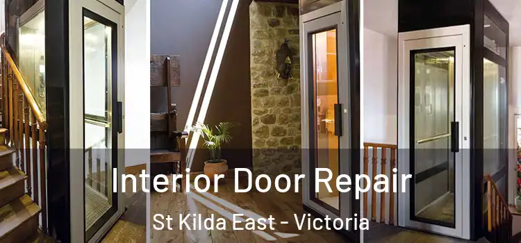 Interior Door Repair St Kilda East - Victoria