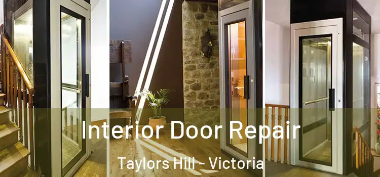 Interior Door Repair Taylors Hill - Victoria