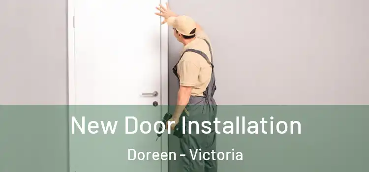 New Door Installation Doreen - Victoria