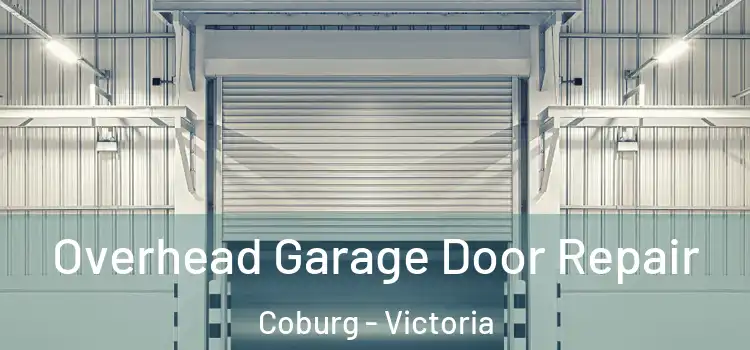 Overhead Garage Door Repair Coburg - Victoria